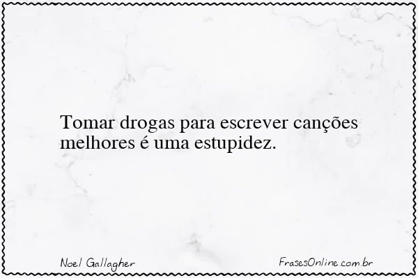 Frase de Noel Gallagher