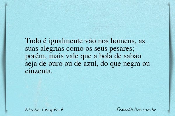 Frase de Nicolas Chamfort