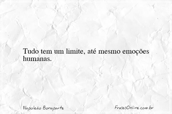 Frase de Napoleão Bonaparte