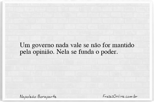 Frase de Napoleão Bonaparte