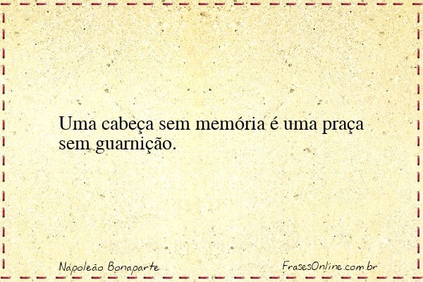 Frase de Napoleão Bonaparte