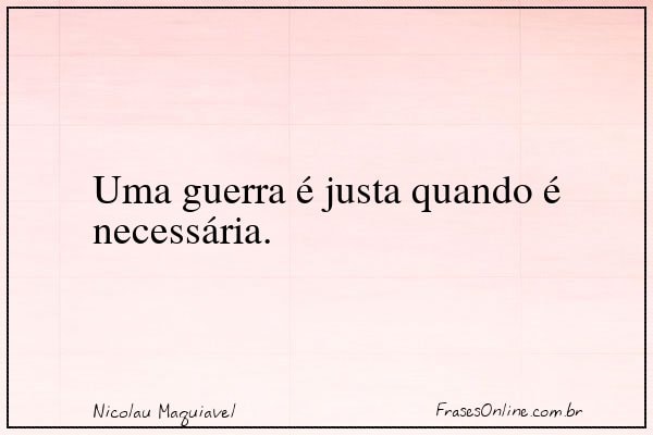 Frase de Nicolau Maquiavel