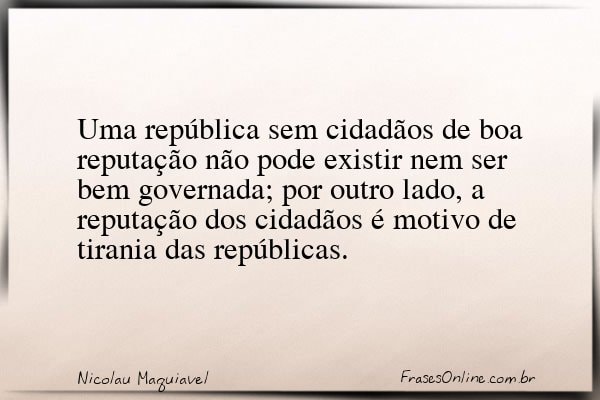 Frase de Nicolau Maquiavel
