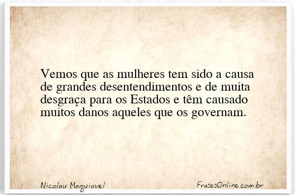 Frase de Nicolau Maquiavel