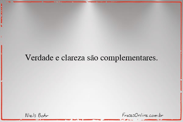 Frase de Niels Bohr