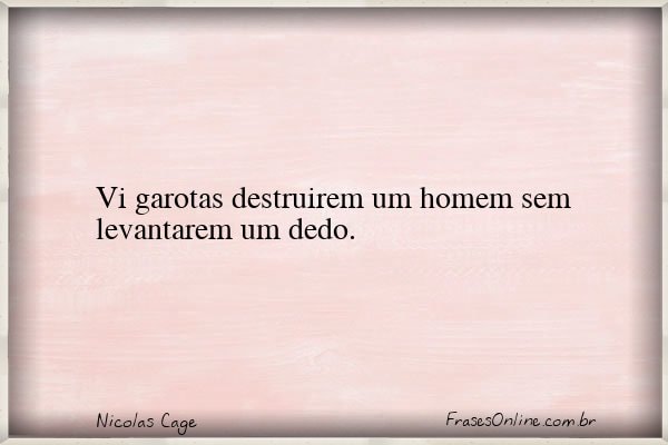 Frase de Nicolas Cage