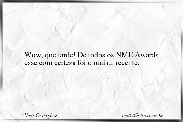 Frase de Noel Gallagher