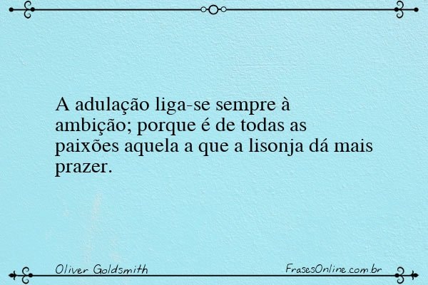 Frase de Oliver Goldsmith