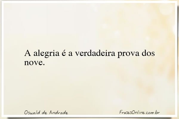 Frase de Oswald de Andrade
