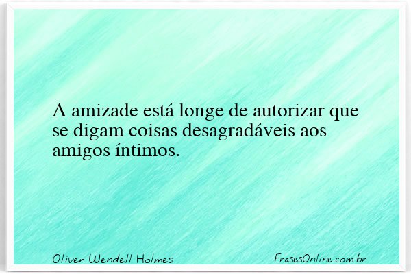 Frase de Oliver Wendell Holmes