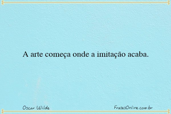 Frase de Oscar Wilde
