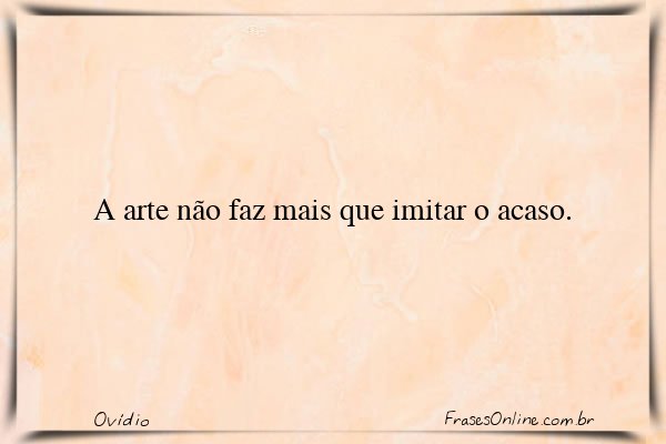 Frase de Ovídio
