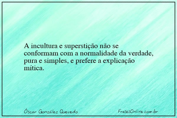 Frase de Óscar González Quevedo