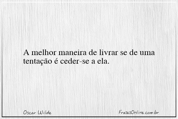 Frase de Oscar Wilde