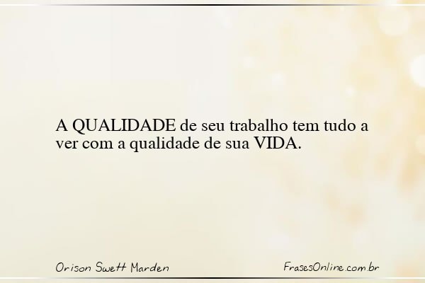 Frase de Orison Swett Marden
