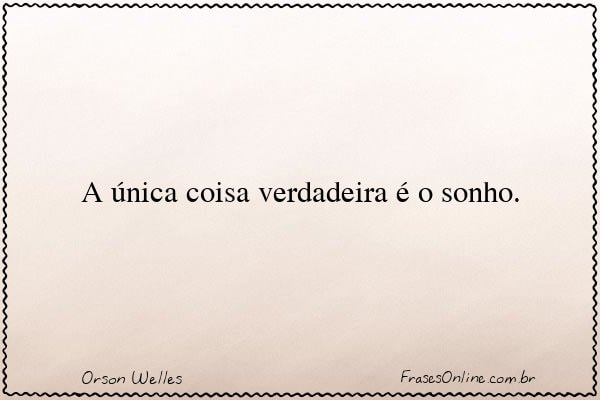 Frase de Orson Welles