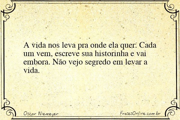 Frase de Oscar Niemeyer