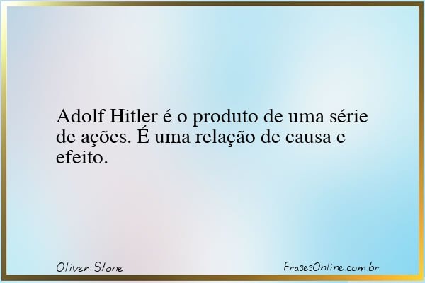 Frase de Oliver Stone