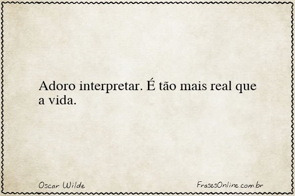 Frase de Oscar Wilde