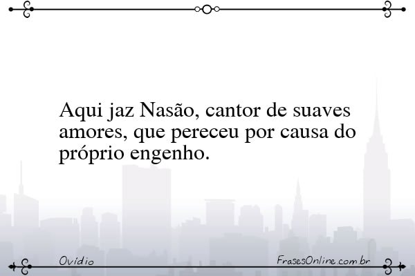 Frase de Ovídio
