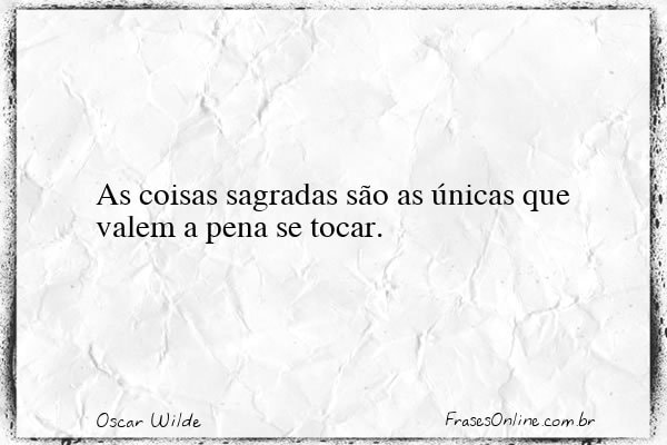 Frase de Oscar Wilde