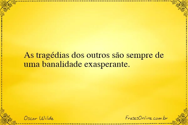 Frase de Oscar Wilde