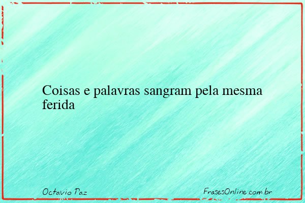 Frase de Octavio Paz