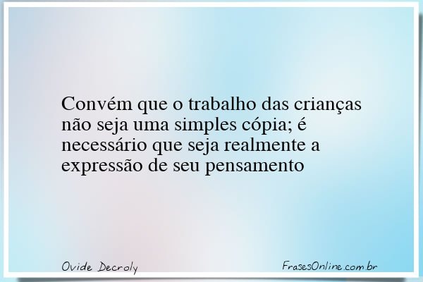 Frase de Ovide Decroly