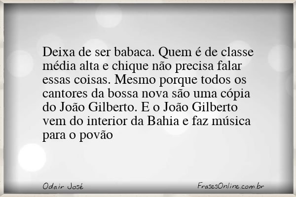 Frase de Odair José