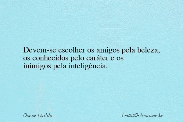 Frase de Oscar Wilde