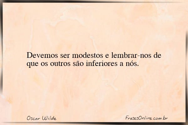 Frase de Oscar Wilde