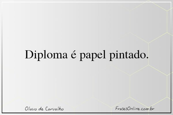 Frase de Olavo de Carvalho