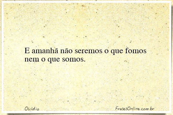 Frase de Ovídio