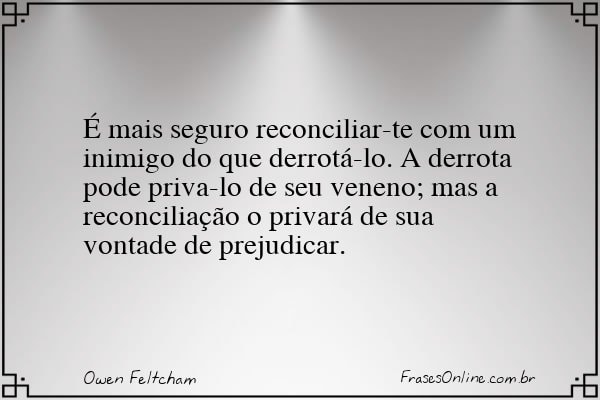 Frase de Owen Feltcham