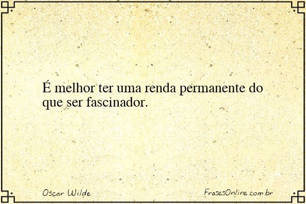 Frase de Oscar Wilde