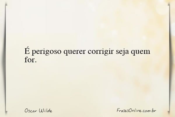 Frase de Oscar Wilde