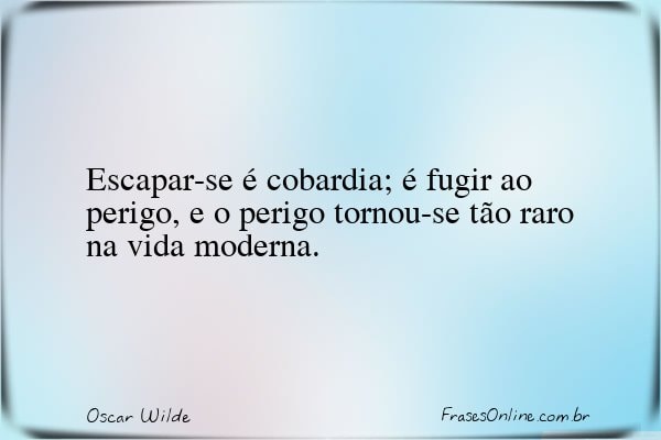 Frase de Oscar Wilde