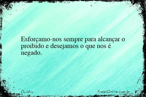Frase de Ovídio