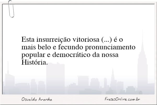 Frase de Osvaldo Aranha