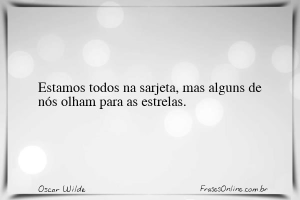 Frase de Oscar Wilde