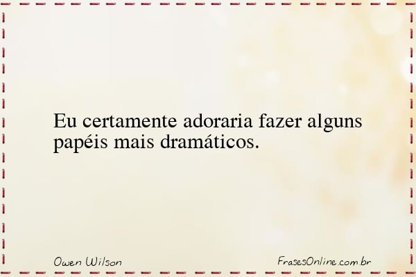 Frase de Owen Wilson