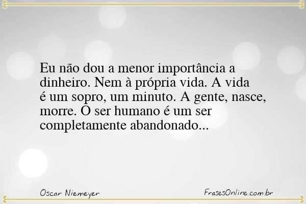 Frase de Oscar Niemeyer