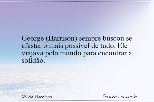 Frase de Olivia Harrison