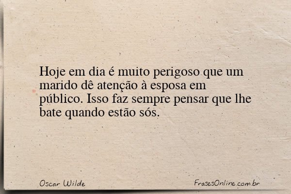 Frase de Oscar Wilde