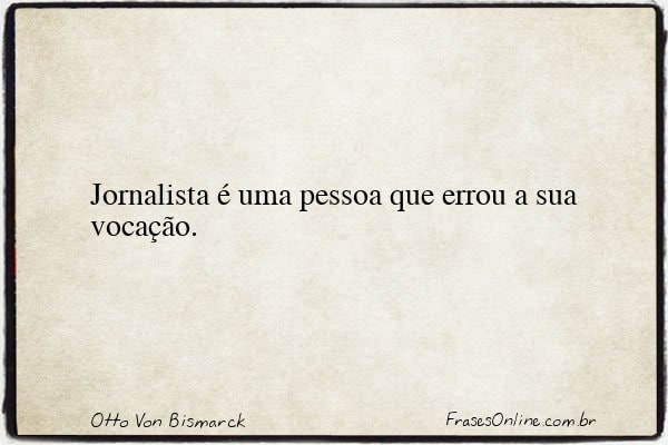 Frase de Otto Von Bismarck