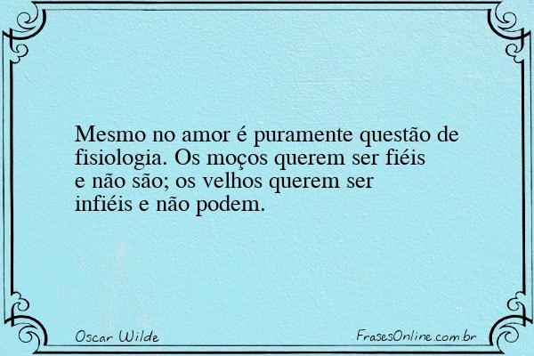 Frase de Oscar Wilde