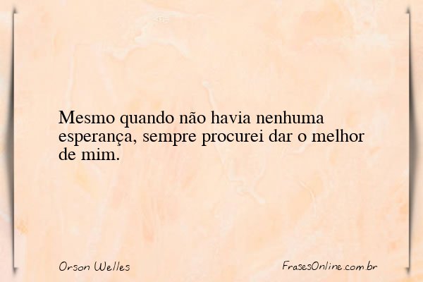 Frase de Orson Welles