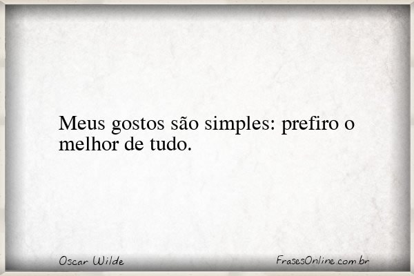 Frase de Oscar Wilde