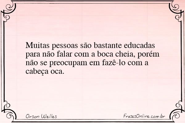 Frase de Orson Welles