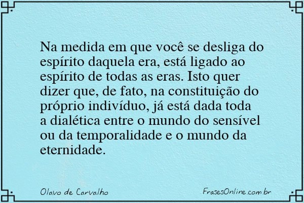 Frase de Olavo de Carvalho